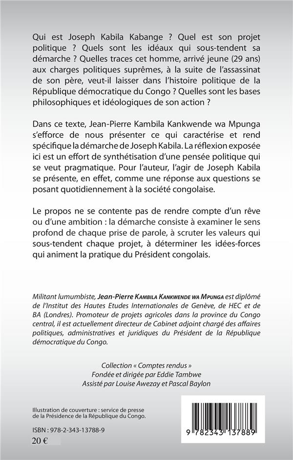 Quatrième de couverture de « JOSEPH KABILA KABANGE - ESSAI SUR UNE IDEOLOGIE DU PROGRES »
