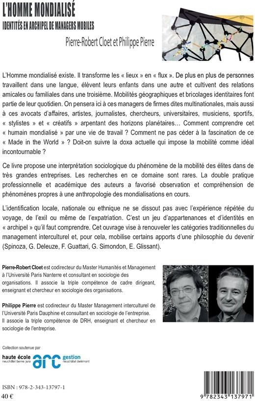 Quatrième de couverture de « L'HOMME MONDIALISE - IDENTITES EN ARCHIPEL DE MANAGERS MOBILES »