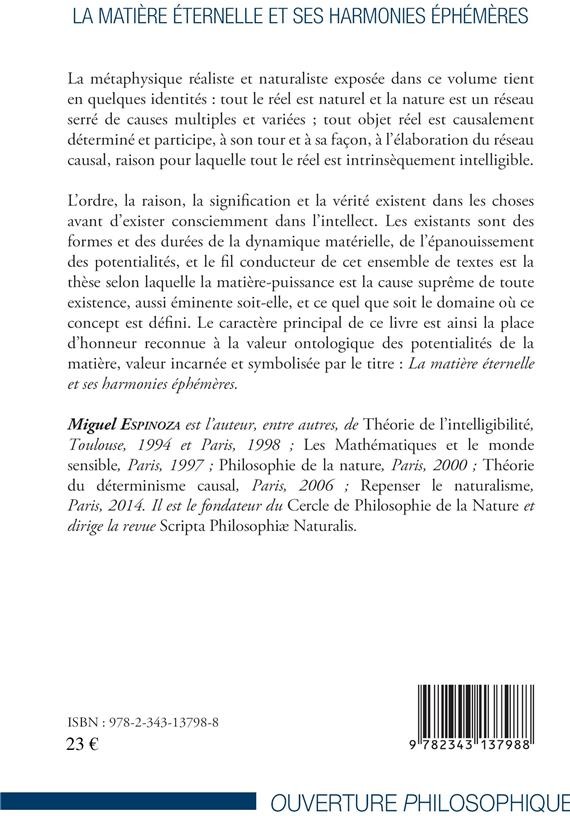 Quatrième de couverture de « LA MATIERE ETERNELLE ET SES HARMONIES EPHEMERES »