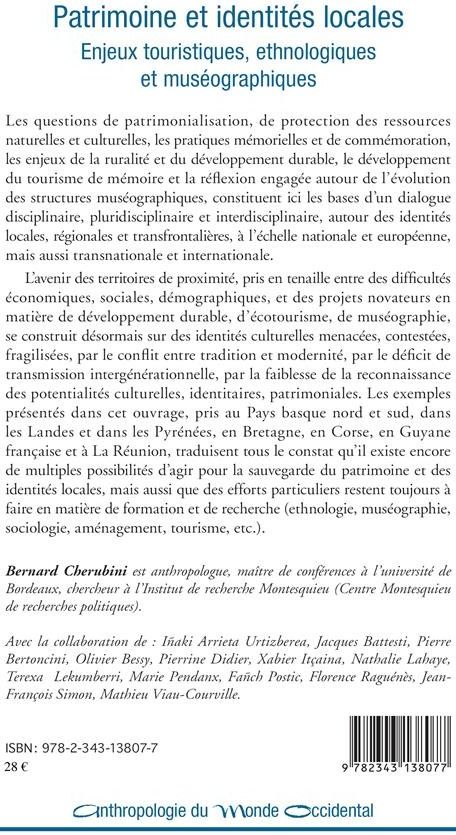 Quatrième de couverture de « PATRIMOINE ET IDENTITES LOCALES - ENJEUX TOURISTIQUES, ETHNOLOGIQUES ET MUSEOGRAPHIQUES »