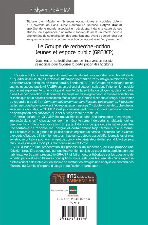 Quatrième de couverture de « LE GROUPE DE RECHERCHE-ACTION JEUNES ET ESPACE PUBLIC (GRAJEP) - COMMENT UN COLLECTIF D'ACTEURS DE L »