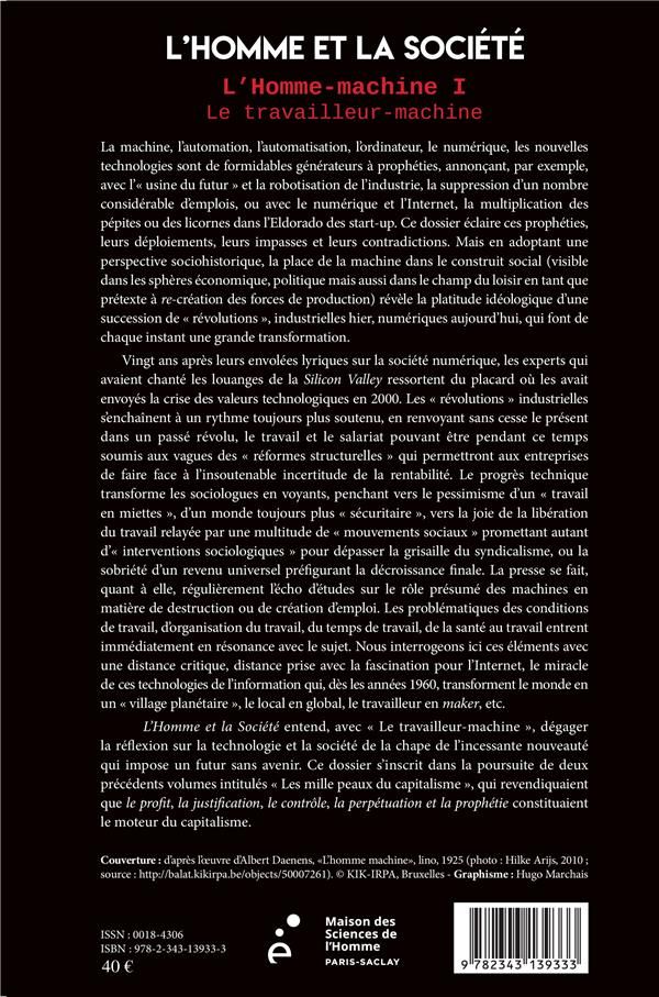 Quatrième de couverture de « L'HOMME-MACHINE I - VOL205 - LE TRAVAILLEUR MACHINE »