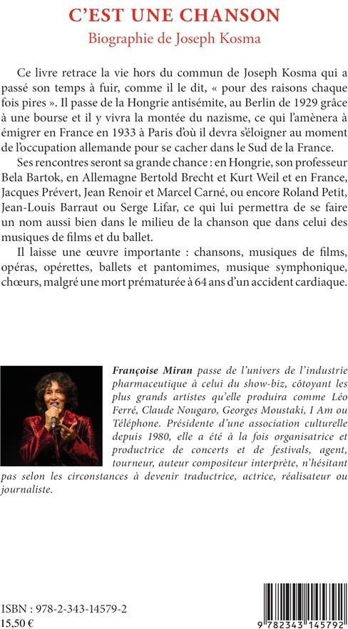Quatrième de couverture de « C'EST UNE CHANSON - BIOGRAPHIE DE JOSEPH KOSMA »