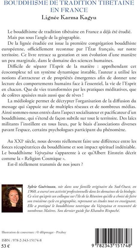 Quatrième de couverture de « BOUDDHISME DE TRADITION TIBETAINE EN FRANCE - LIGNEE KARMA KAGUY - ETUDE DE LA PREMIERE CONGREGATION »