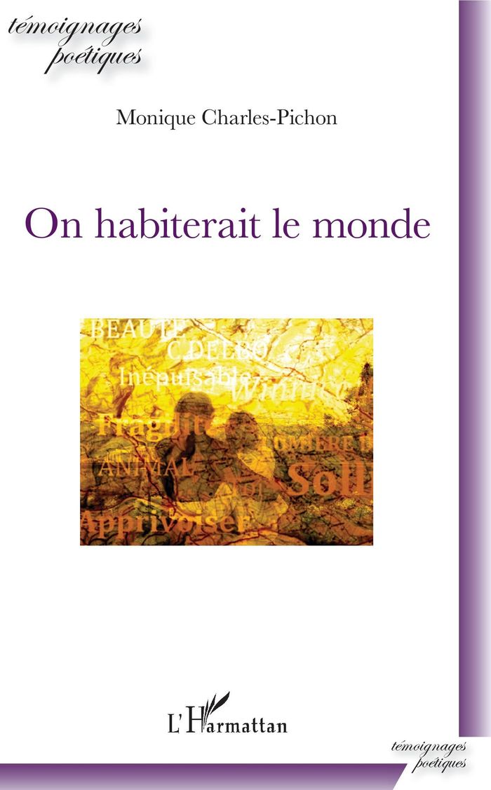 Couverture du livre « ON HABITERAIT LE MONDE » de M. Charles-Pichon, librairie Les Contes Infusés à Corte