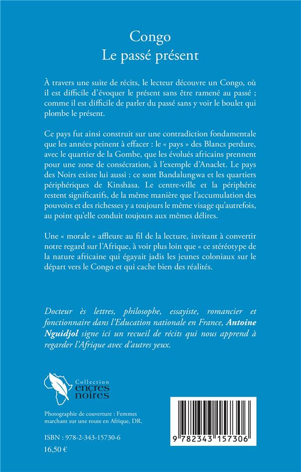 Quatrième de couverture de « CONGO - LE PASSE PRESENT - RECITS »