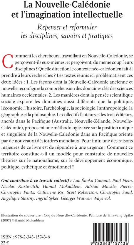 Quatrième de couverture de « LA NOUVELLE-CALEDONIE ET L'IMAGINATION INTELLECTUELLE - REPENSER ET REFORMULER LES DISCIPLINES, SAVO »