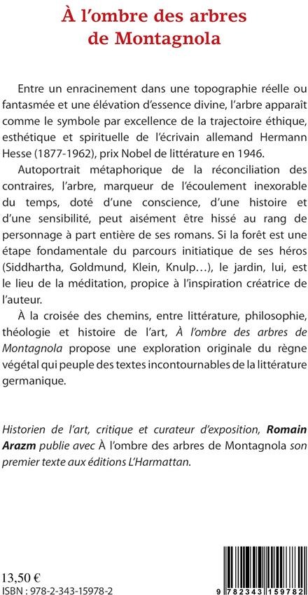 Quatrième de couverture de « A L'OMBRE DES ARBRES DE MONTAGNOLA - L'UNIVERS VEGETAL D'HERMAN HESSE »