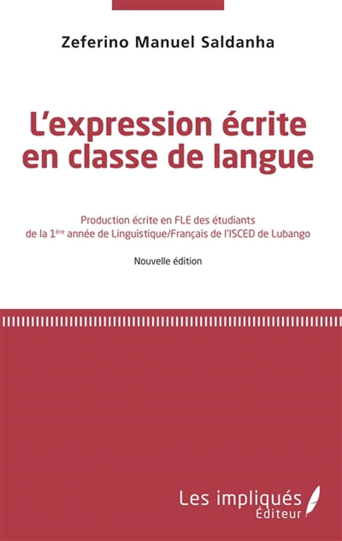 Couverture du livre « L'EXPRESSION ECRITE EN CLASSE DE LANGUE », librairie Les Contes Infusés à Corte