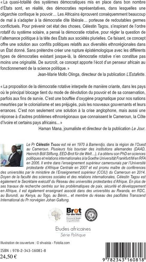 Quatrième de couverture de « DEMOCRATIE ROTATIVE ET ELECTIONS PRESIDENTIELLES EN AFRIQUE - TRANSCENDANCE ET TRANSFORMATION POLITI »