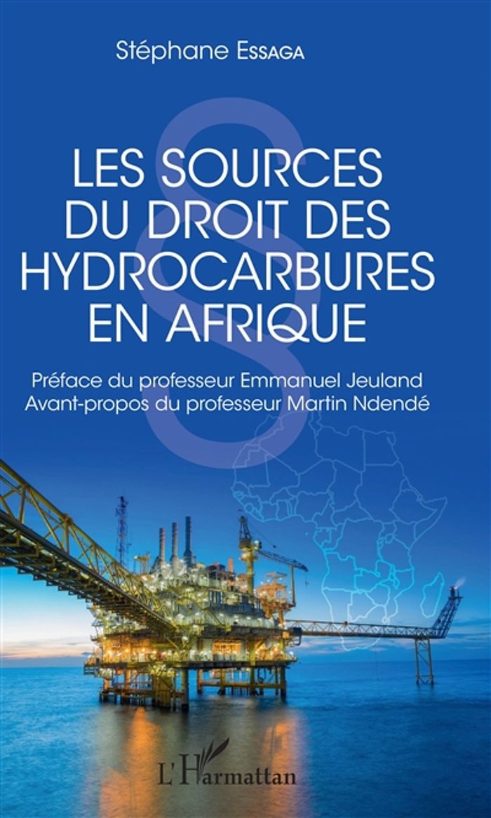 Couverture du livre « LES SOURCES DU DROIT DES HYDROCARBURES EN AFRIQUE », librairie Les Contes Infusés à Corte