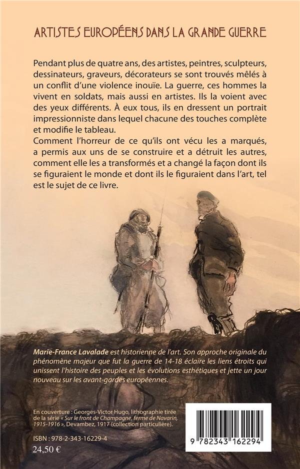 Quatrième de couverture de « ARTISTES EUROPEENS DANS LA GRANDE GUERRE - (TRANS)FIGURATIONS »