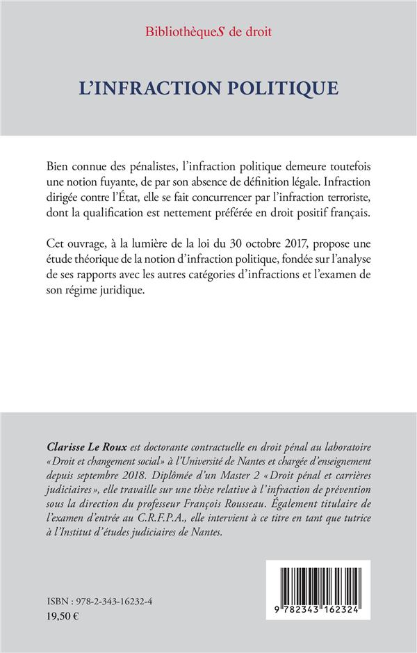 Quatrième de couverture de « L'INFRACTION POLITIQUE »