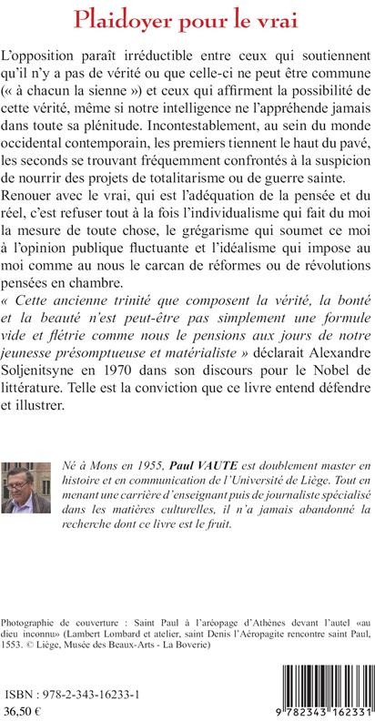 Quatrième de couverture de « PLAIDOYER POUR LE VRAI - UN RETOUR AUX SOURCES »