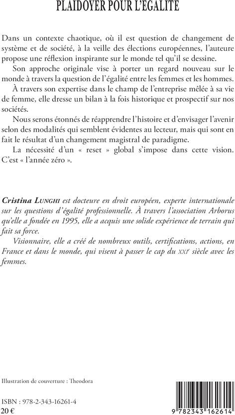 Quatrième de couverture de « PLAIDOYER POUR L'EGALITE - ANNEE ZERO »