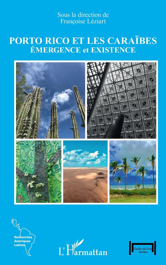 Couverture du livre « PORTO RICO ET LES CARAIBES - EMERGENCE ET EXISTENCE - EDITION BILINGUE », librairie Les Contes Infusés à Corte