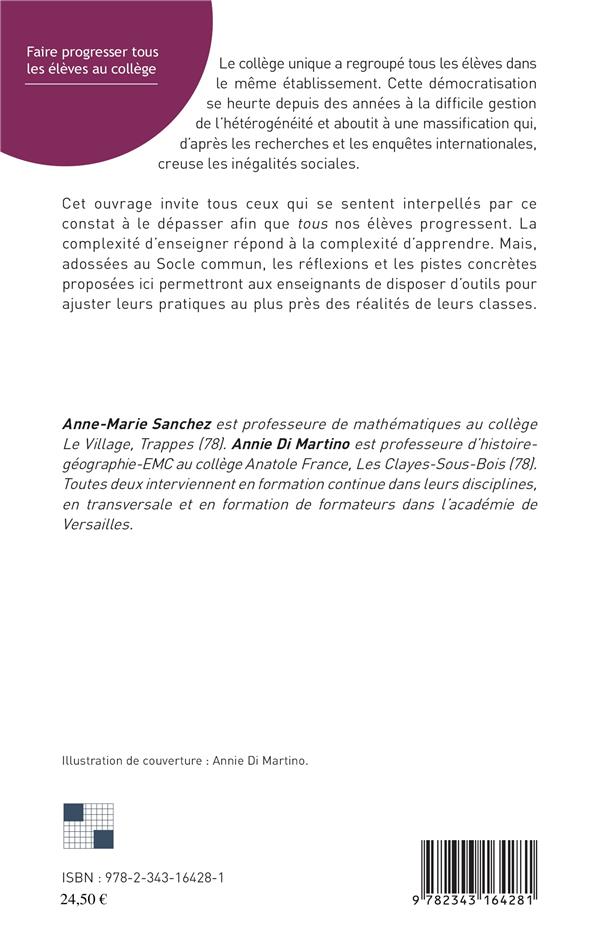 Quatrième de couverture de « FAIRE PROGRESSER TOUS LES ELEVES AU COLLEGE - ENSEIGNER POUR QU'ILS APPRENNENT »