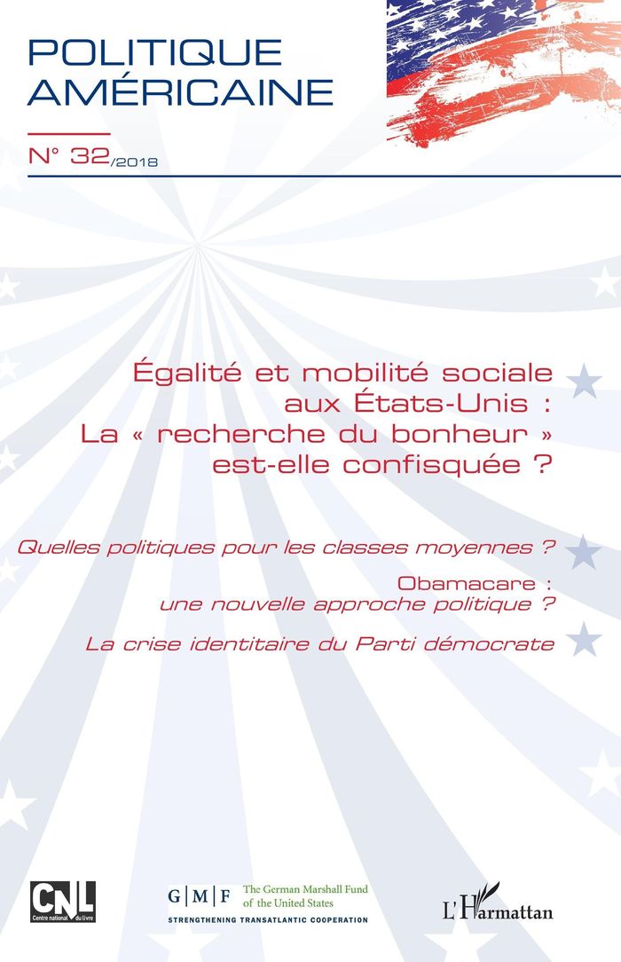 Couverture du livre « EGALITE ET MOBILITE SOCIALE AUX ETATS-UNIS : "LA RECHERCHE DU BONHEUR" EST-ELLE CONFISQUEE ? - VOL32 » de Chantal De, librairie Les Contes Infusés à Corte