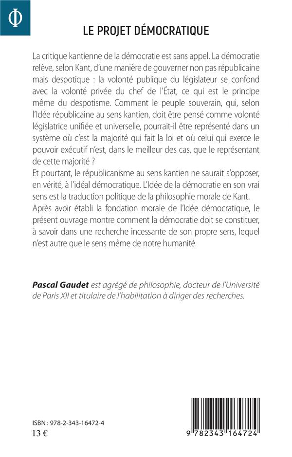 Quatrième de couverture de « LE PROJET DEMOCRATIQUE - RECHERCHE KANTIENNE »