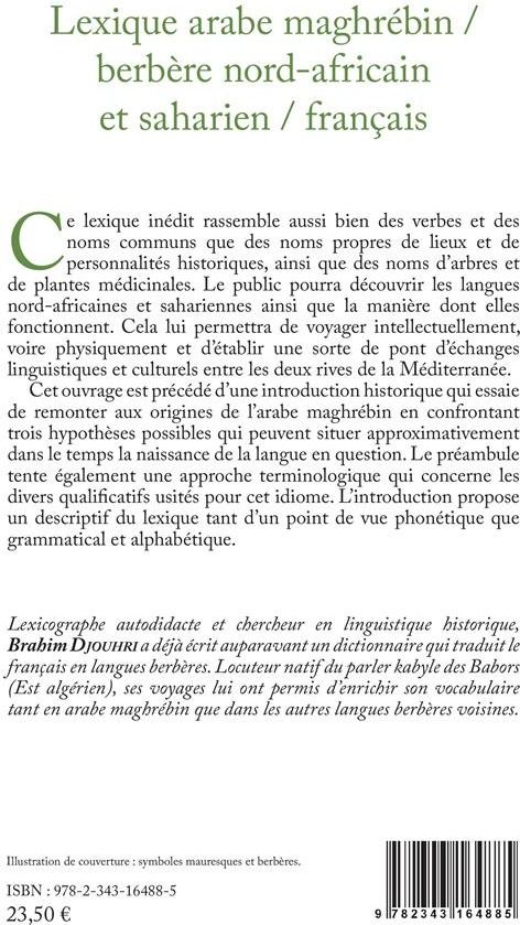 Quatrième de couverture de « LEXIQUE ARABE MAGHREBIN / BERBERE NORD-AFRICAIN ET SAHARIEN / FRANCAIS »