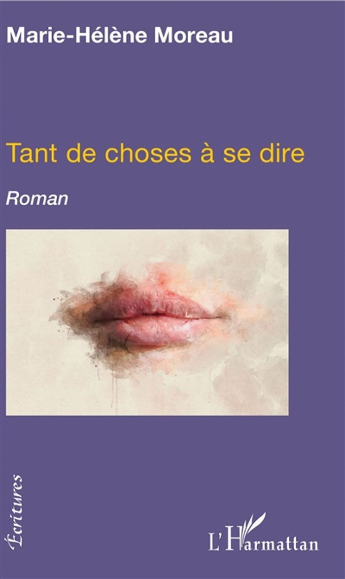 Couverture du livre « TANT DE CHOSES A SE DIRE » de Marie-Helene Moreau, librairie Les Contes Infusés à Corte