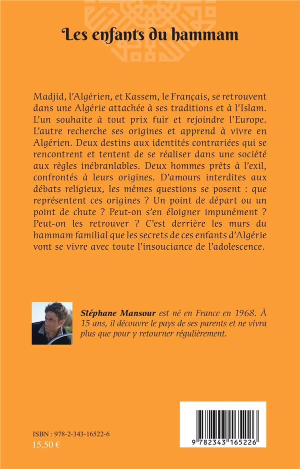 Quatrième de couverture de « LES ENFANTS DU HAMMAM - ROMAN »