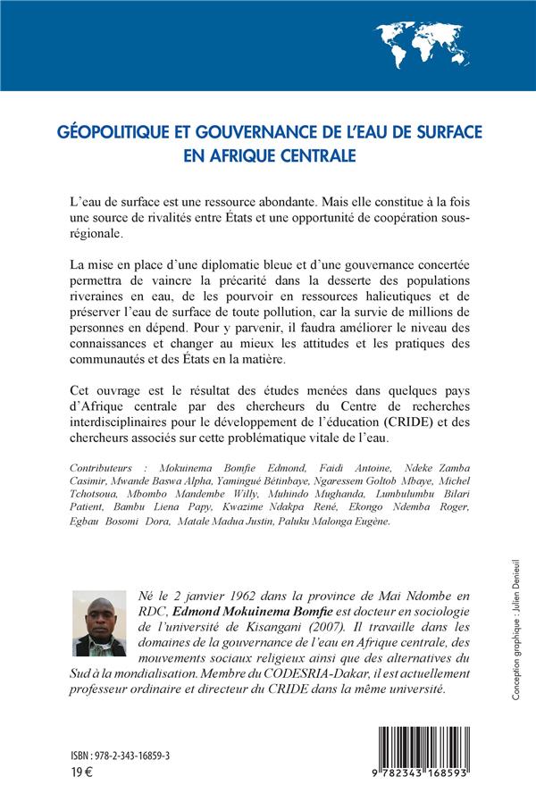 Quatrième de couverture de « GEOPOLITIQUE ET GOUVERNANCE DE L'EAU DE SURFACE EN AFRIQUE CENTRALE »