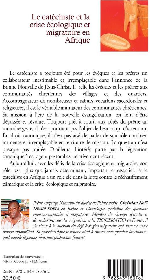 Quatrième de couverture de « LE CATECHISTE ET LA CRISE ECOLOGIQUE ET MIGRATOIRE EN AFRIQUE »