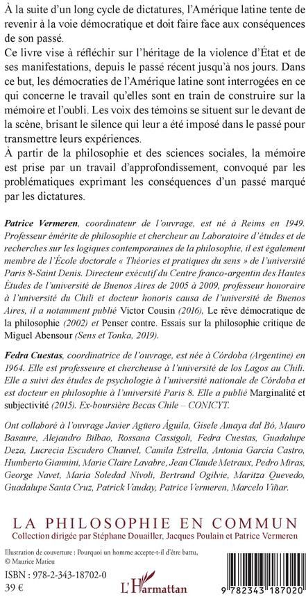 Quatrième de couverture de « UNE MEMOIRE SANS TESTAMENT - L'APRES-COUP DES DICTATURES MILITAIRES EN AMERIQUE LATINE »