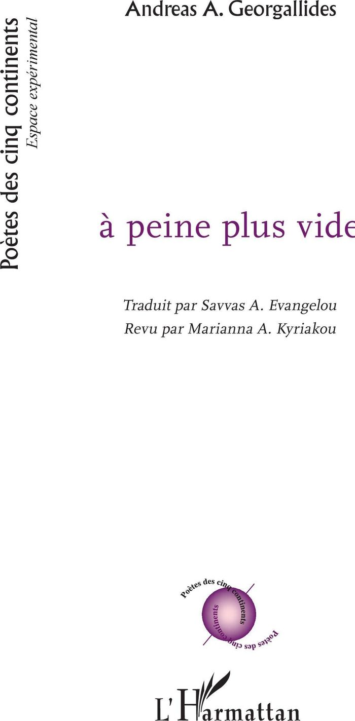 Couverture du livre « A PEINE PLUS VIDE » de Georgallides A A., librairie Les Contes Infusés à Corte