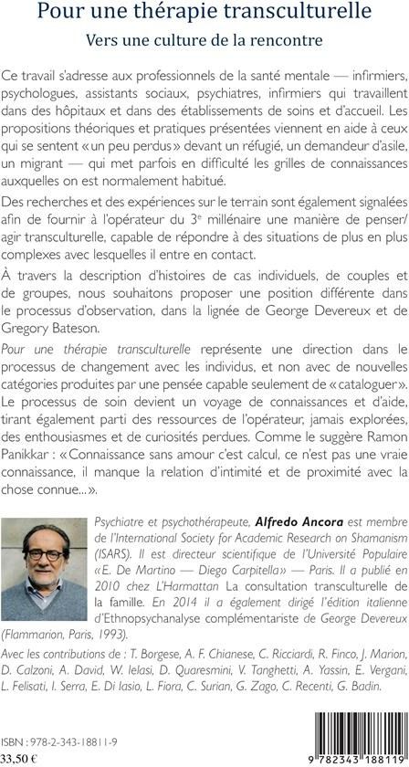 Quatrième de couverture de « POUR UNE THERAPIE TRANSCULTURELLE - VERS UNE CULTURE DE LA RENCONTRE »
