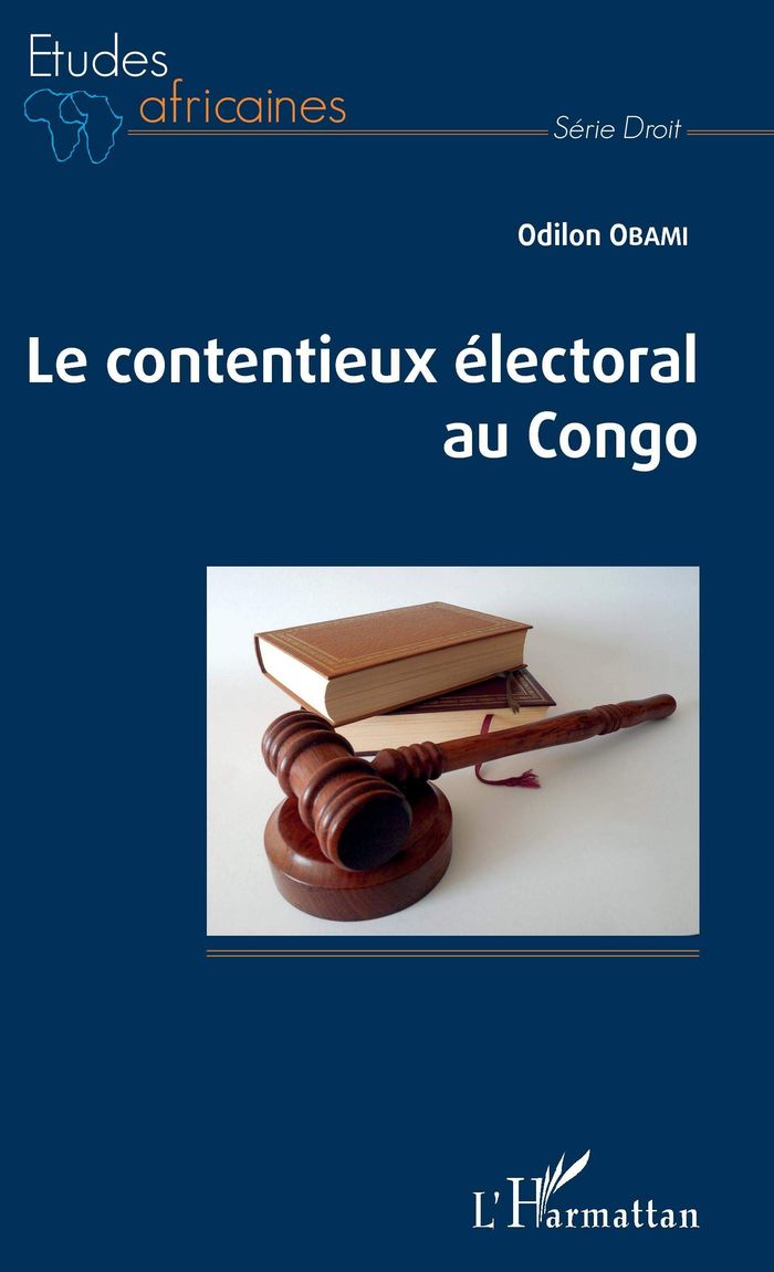Couverture du livre « LE CONTENTIEUX ELECTORAL AU CONGO » de Odilon Obami, librairie Les Contes Infusés à Corte