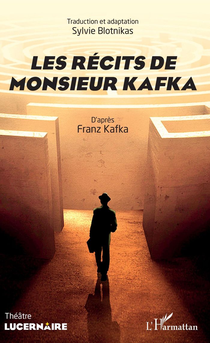 Couverture du livre « LES RECITS DE MONSIEUR KAFKA » de Sylvie Blotnikas, librairie Les Contes Infusés à Corte