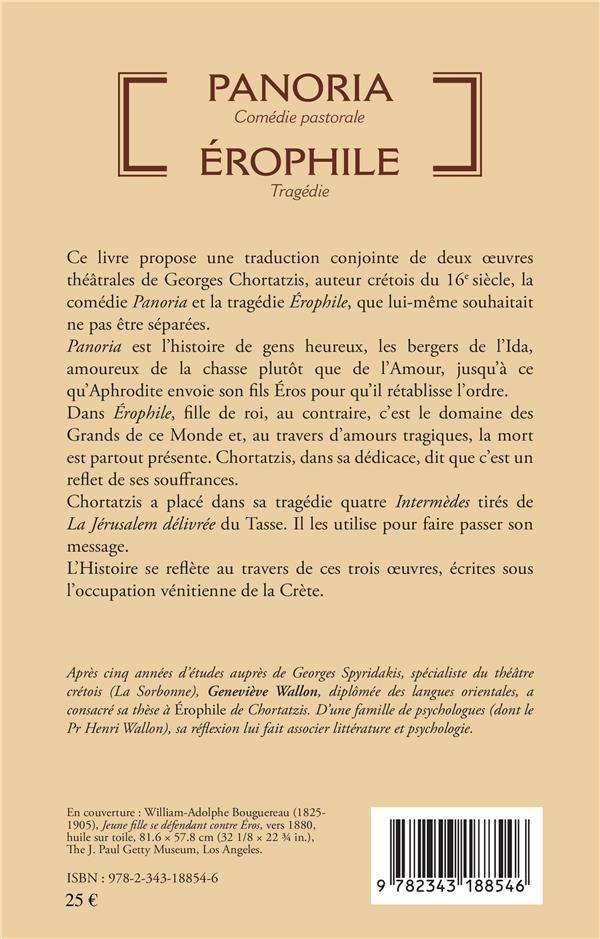 Quatrième de couverture de « PANORIA - COMEDIE PASTORALE - EROPHILE - TRAGEDIE - DEUX CHEFS-D'OEUVRE GRECS CONTEMPORAINS DE LA RE »