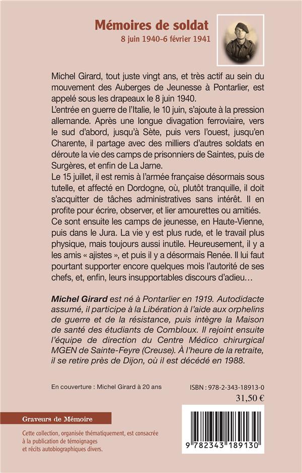 Quatrième de couverture de « MEMOIRES DE SOLDAT - 8 JUIN 1940-6 FEVRIER 1941 »