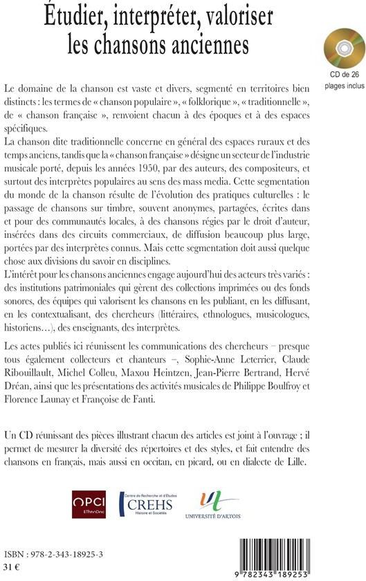 Quatrième de couverture de « ETUDIER, INTERPRETER, VALORISER LES CHANSONS ANCIENNES »