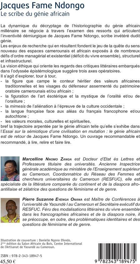 Quatrième de couverture de « JACQUES FAME NDONGO. LE SCRIBE DU GENIE AFRICAIN »
