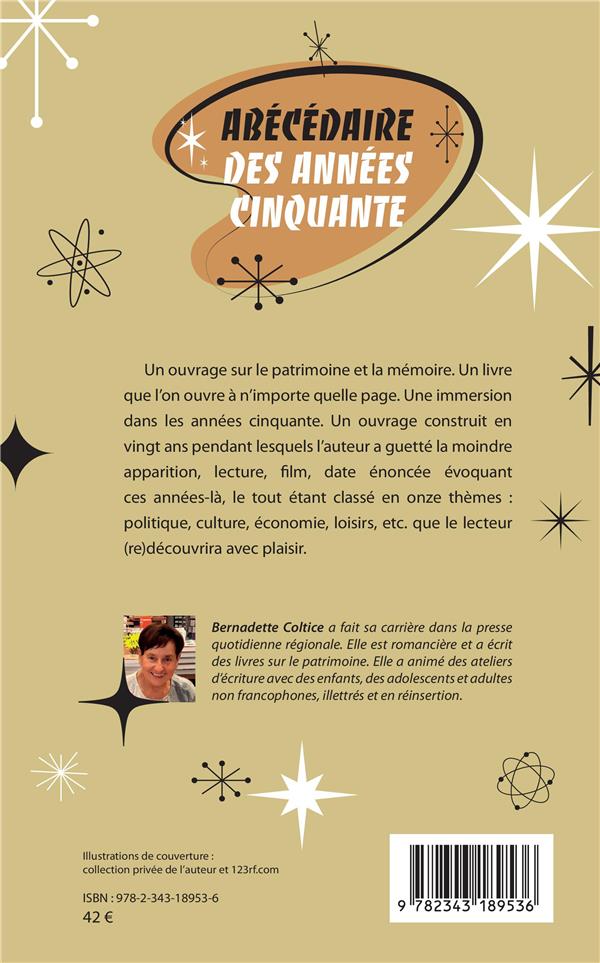 Quatrième de couverture de « ABECEDAIRE DES ANNEES CINQUANTE »