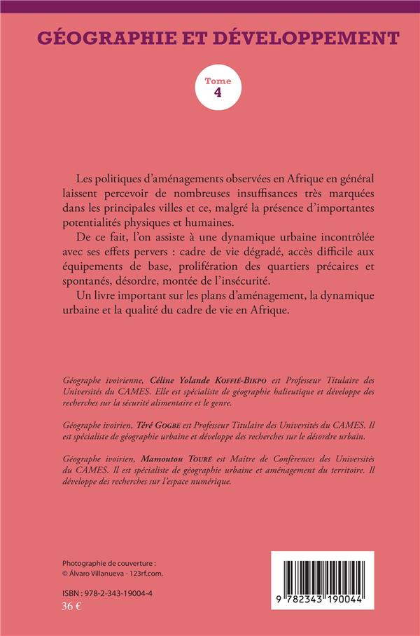Quatrième de couverture de « GEOGRAPHIE ET DEVELOPPEMENT TOME 4 - VOL04 - AMENAGEMENT ET DEVELOPPEMENT »