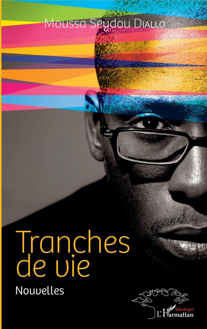 Couverture du livre « TRANCHES DE VIE. NOUVELLES », librairie Les Contes Infusés à Corte