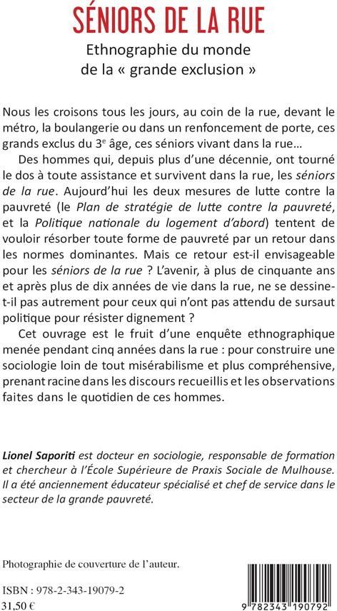 Quatrième de couverture de « SENIORS DE LA RUE - ETNOGRAPHIE DU MONDE DE LA "GRANDE EXCLUSION" »