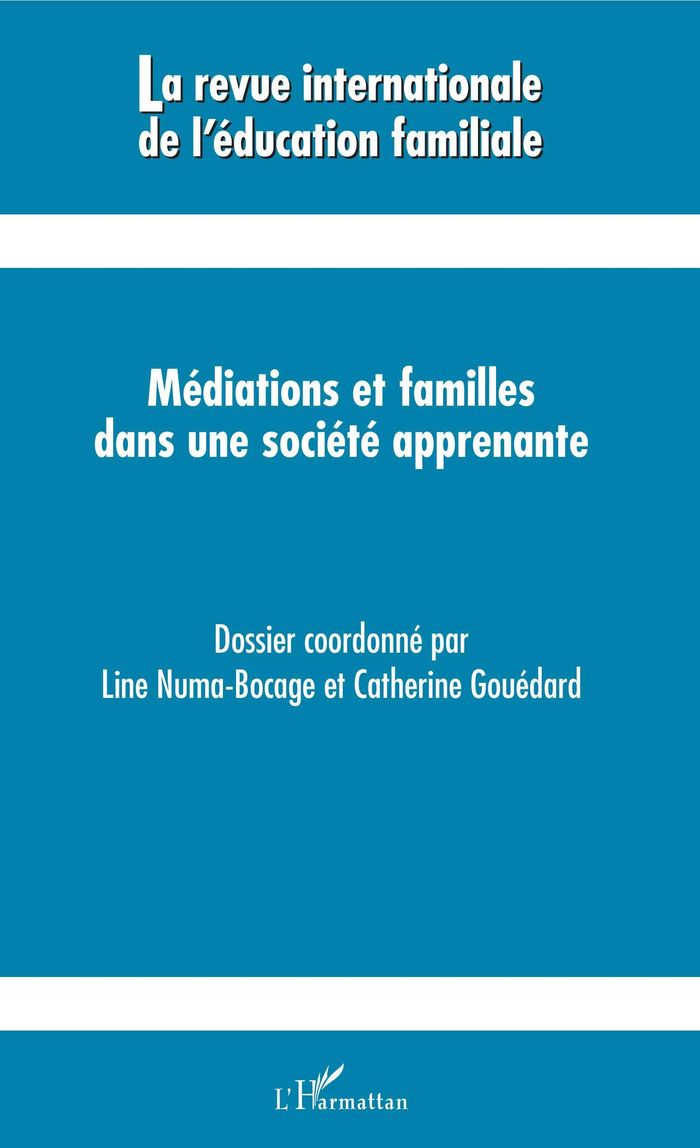 Couverture du livre « MEDIATIONS ET FAMILLES DANS UNE SOCIETE APPRENANTE - VOL45 » de Veronique Francis, librairie Les Contes Infusés à Corte