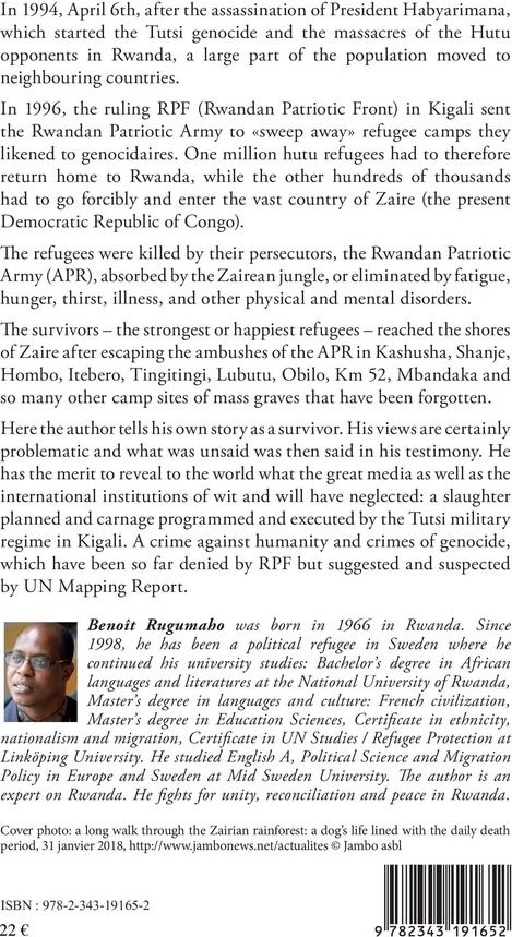 Quatrième de couverture de « THE BLOODBATH OF RWANDAN REFUGEES IN THE DEMOCRATIC REPUBLIC OF CONGO - TESTIMONIES FROM A SURVIVOR »