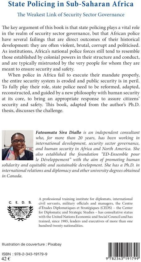 Quatrième de couverture de « STATE POLICING IN SUB-SAHARAN AFRICA - THE WEAKEST LINK OF SECURITY SECTOR GOVERNANCE »