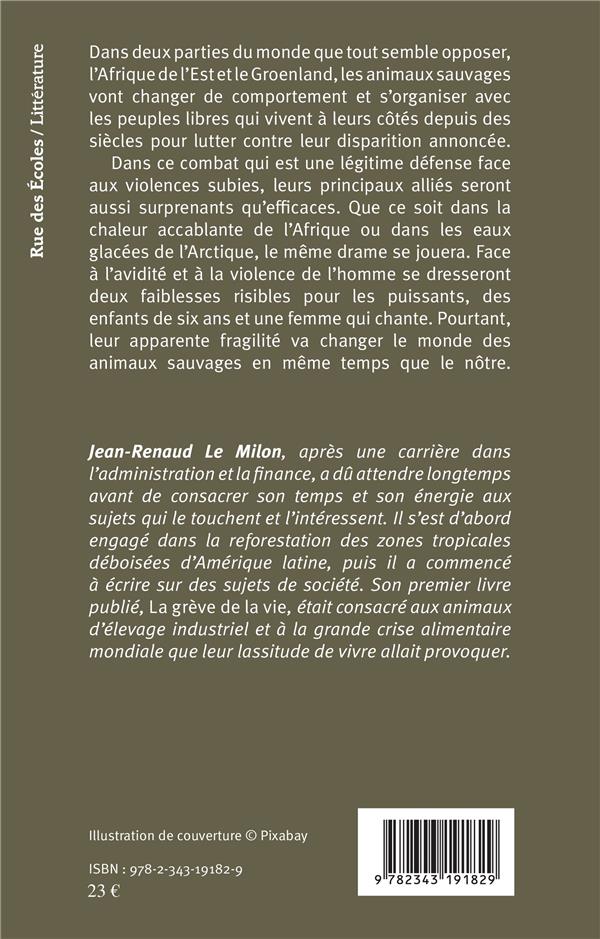 Quatrième de couverture de « LA REVOLTE DES ANIMAUX SAUVAGES »