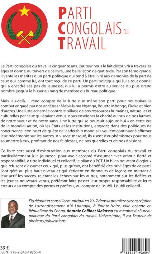 Quatrième de couverture de « PARTI CONGOLAIS DU TRAVAIL. LE JUBILE - CONNAITRE SON PARTI POUR MIEUX LE SERVIR »