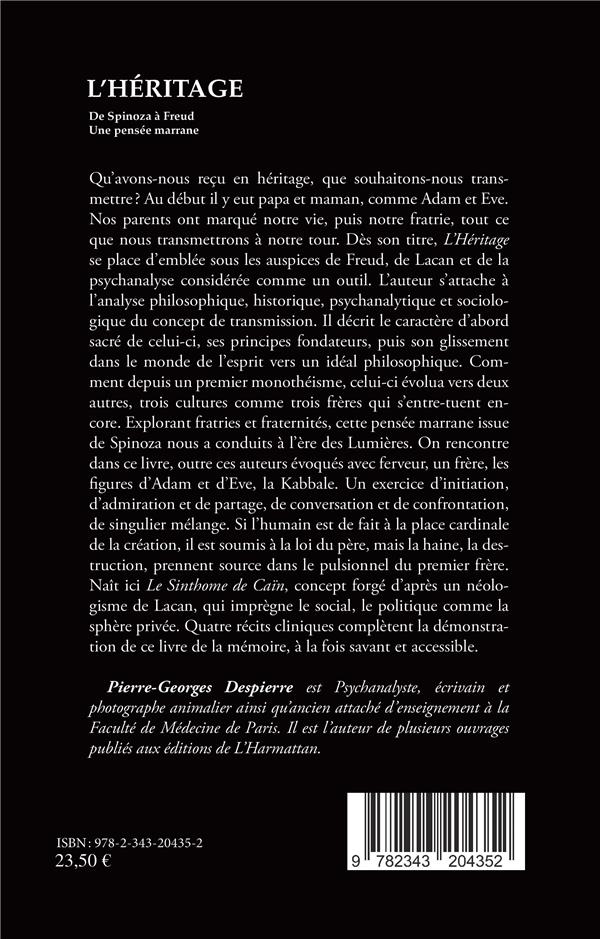 Quatrième de couverture de « L'HERITAGE - DE SPINOZA A FREUD. UNE PENSEE MARRANE »