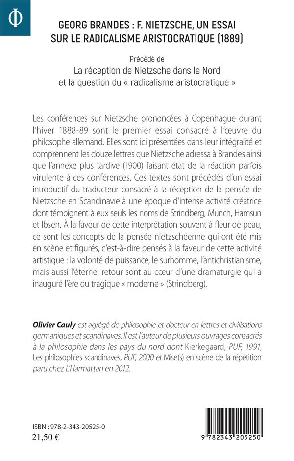 Quatrième de couverture de « GEORG BRANDES : F. NIETZSCHE, UN ESSAI SUR LE RADICALISME ARISTOCRATIQUE (1889) - PRECEDE DE LA RECE »
