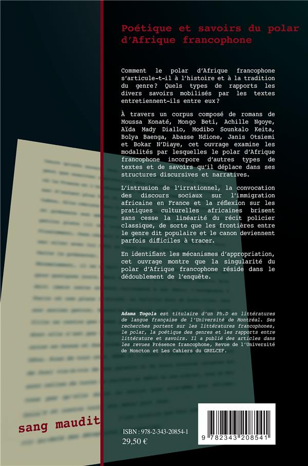Quatrième de couverture de « POETIQUE ET SAVOIRS DU POLAR D'AFRIQUE FRANCOPHONE »