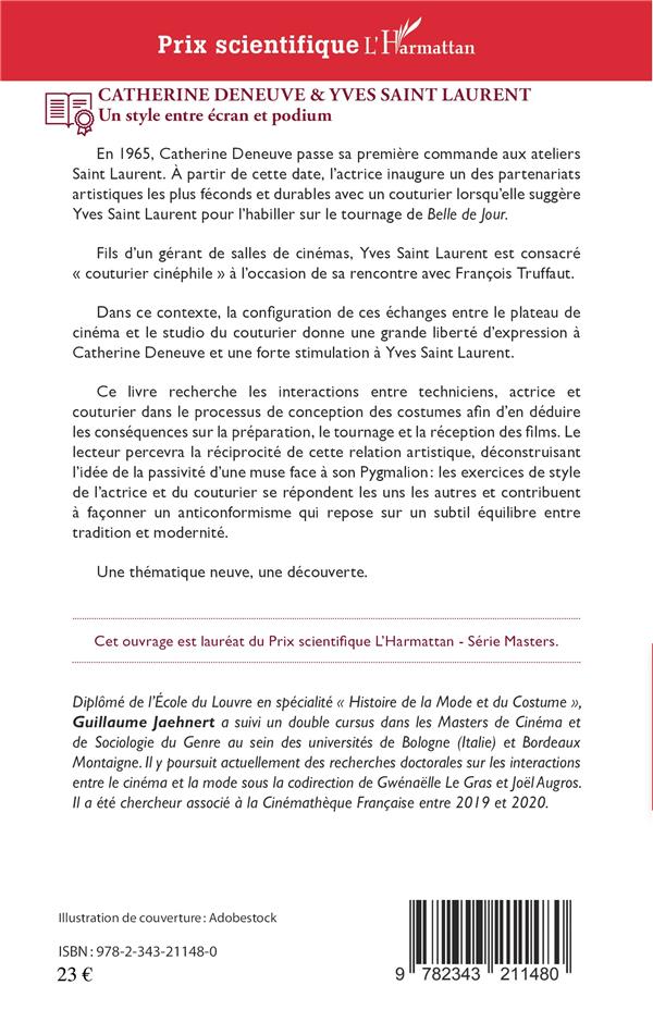 Quatrième de couverture de « CATHERINE DENEUVE & YVES SAINT LAURENT - UN STYLE ENTRE ECRAN ET PODIUM »